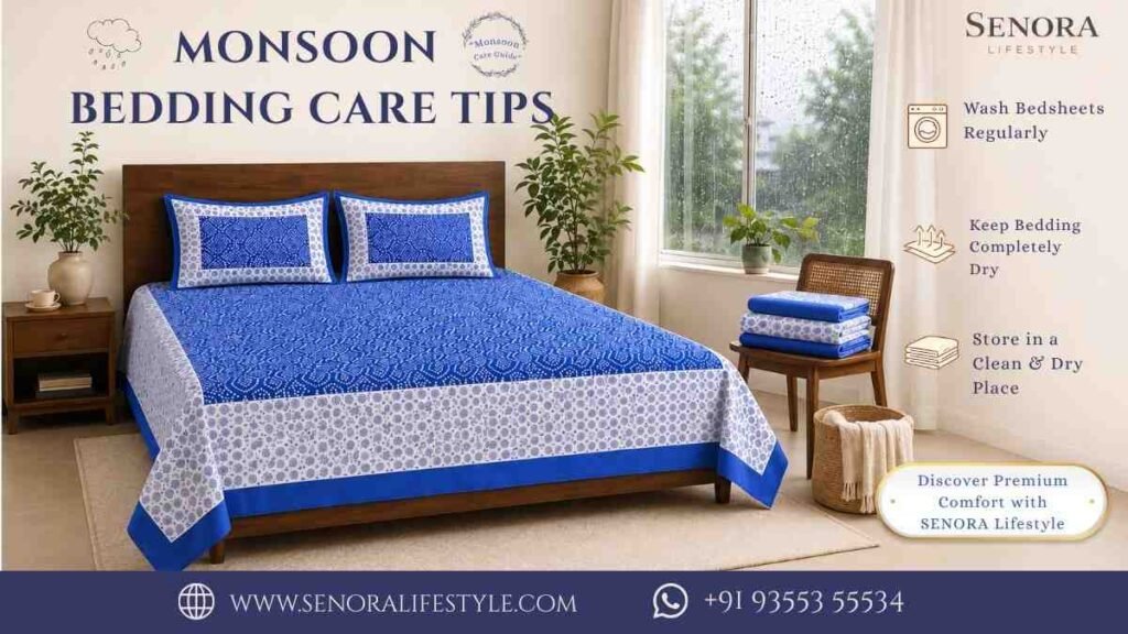 MonsoonBeddingCareTips